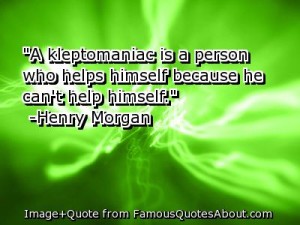 kleptomaniac-quotes